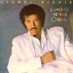 Пластинка Lionel Richie Dancing on the Ceiling